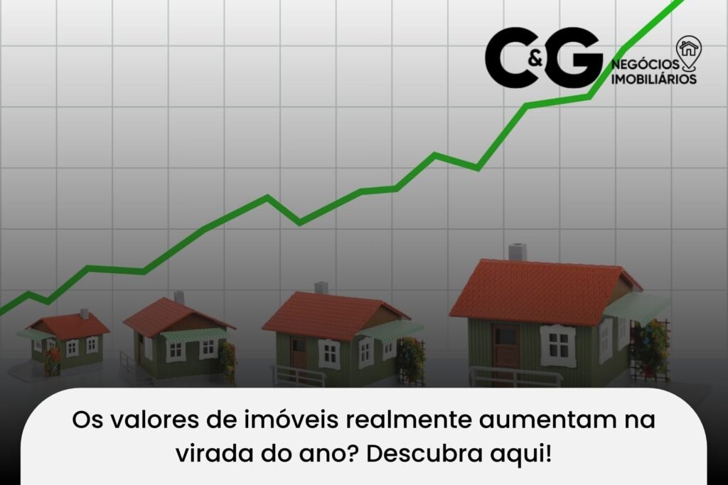 Os valores de imóveis realmente aumentam na virada do ano?