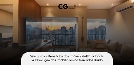 Benefícios dos Imóveis Multifuncionais